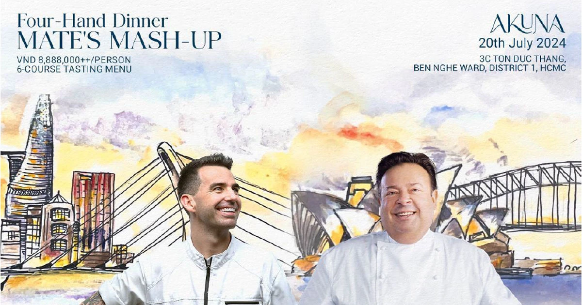 AKUNA giới thiệu đêm ẩm thực kết hợp giữa 2 đầu bếp nổi tiếng Chef Sam Aisbett và Chef Peter Gilmore