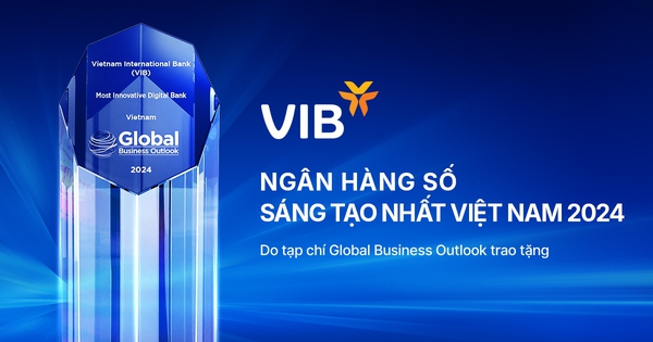 MyVIB – Ứng dụng Ngân hàng số Sáng tạo nhất Việt Nam năm 2024